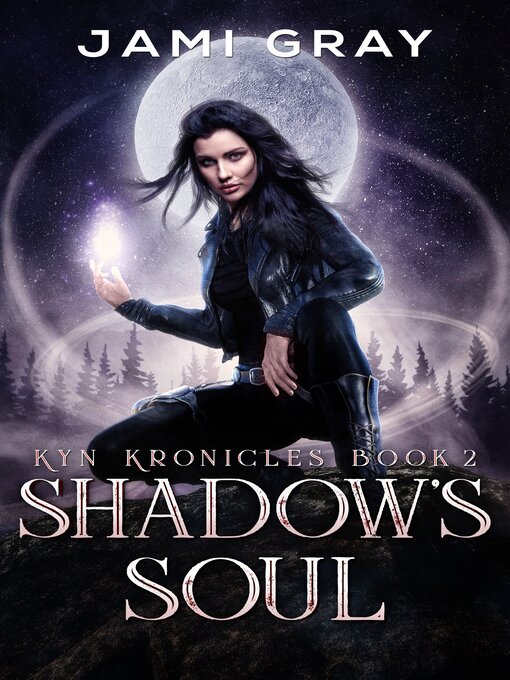 Title details for Shadow's Soul by Jami Gray - Available